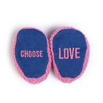 Choose Love Slippers