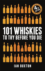101 Whiskeys to Try Before You Die
