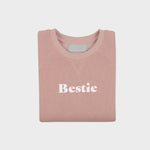 Bestie Sweatshirt- Faded Blush